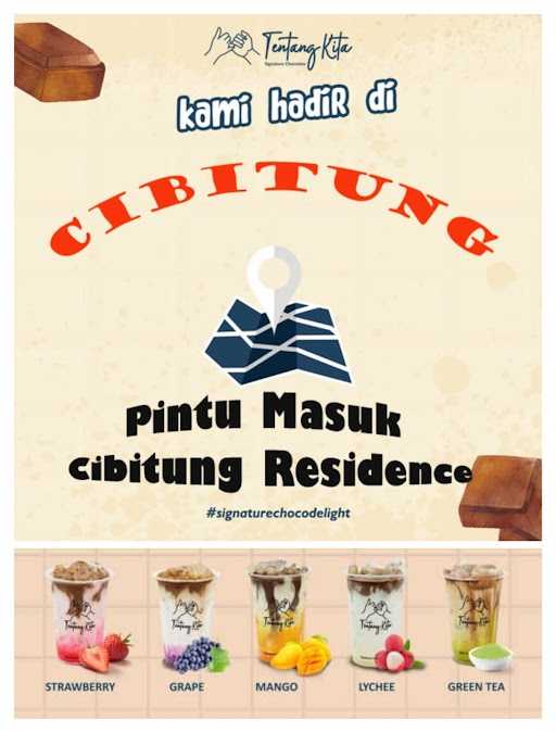 Tentang Kita Cokelat Cibitung 2