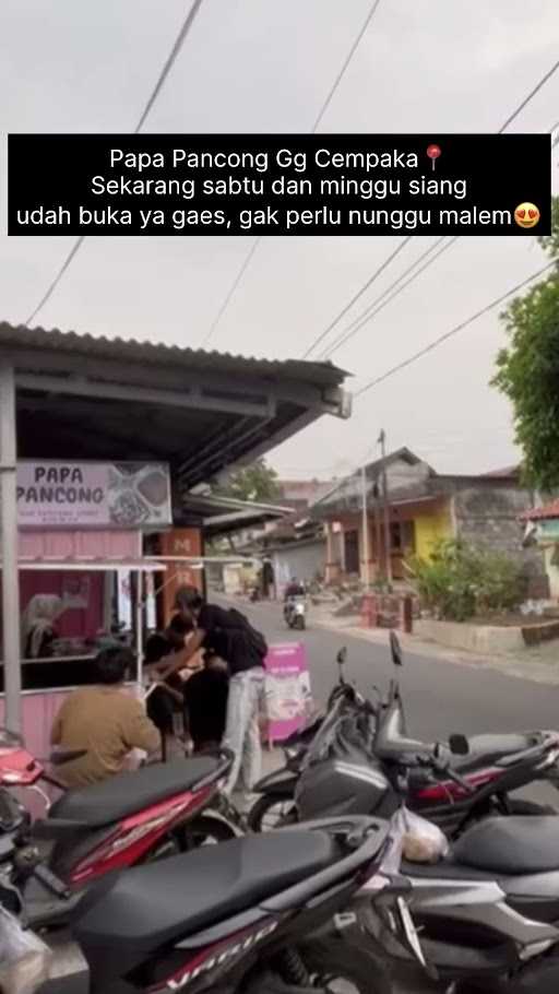 Papa Pancong Cempaka 1