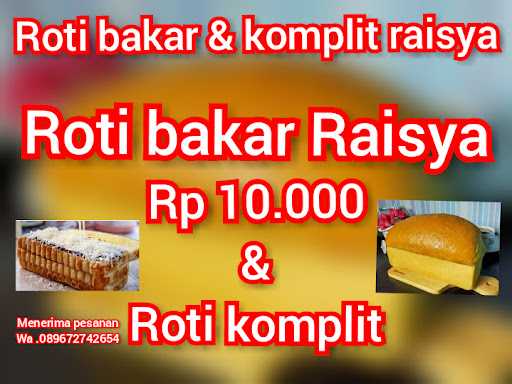 Roti Bakar & Komplit Raisya 10