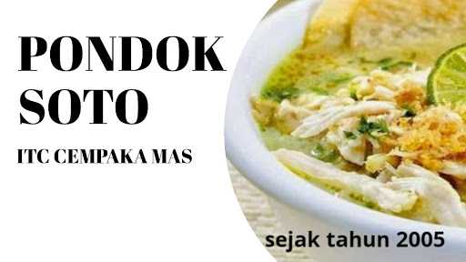 Pondok Soto,Itc Cempaka Mas 3