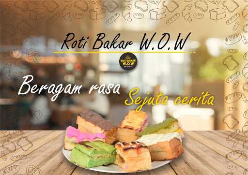 Roti Bakar W.O.W 4