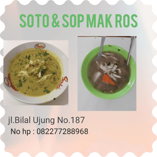 Soto & Sop Mak Ros 10