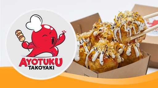 Ayotuku Takoyaki 4