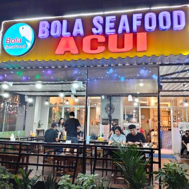 BOLA SEAFOOD ACUI