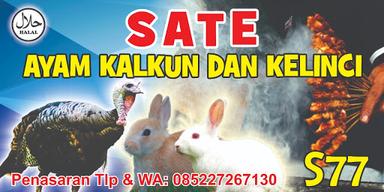 SATE AYAM KALKUN DAN KELINCI