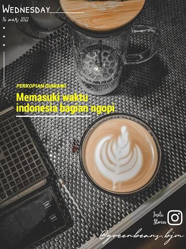 KEDAI KOPI / COFFEE SHOP GREEN BEANS BANJARMASIN