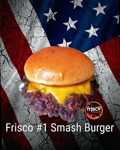 FRISCO #1 AMERICAN SMASH BURGERS