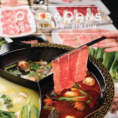 POTS AND PANS • HOT POT • BBQ • DIMSUM (POTS & PANS HOTPOT)