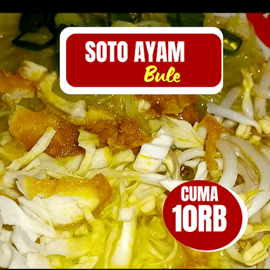 SOTO AYAM BULE