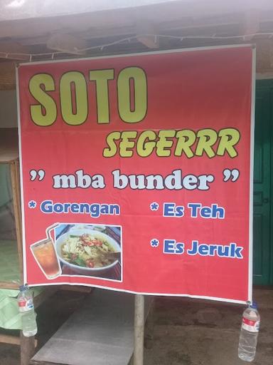 SOTO SEGER MBAK BUNDER ( ANDREY KUNCHUNG KCG KLATEN )