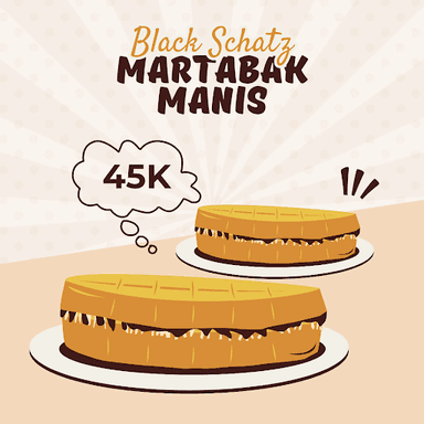 MARTABAK BLACK SCHATZ