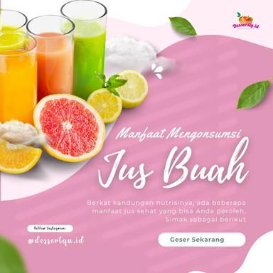 SALAD BUAH DAN JUS. DESSERTQU.ID