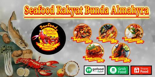 SEAFOOD RAKYAT BUNDA ALMAHYRA