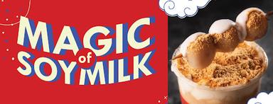 MAGIC OF SOYMILK - GADING SERPONG