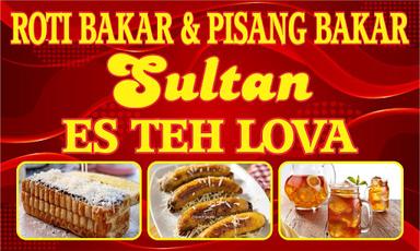 ROTI BAKAR PISANG BAKAR SULTAN LOVA