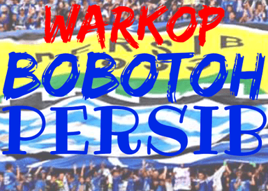 WARKOP BOBOTOH PERSIB