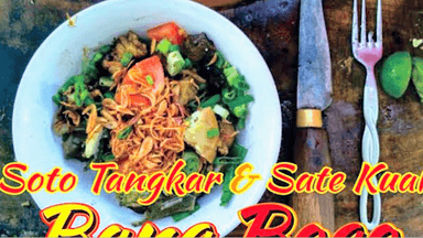 SOTO TANGKAR & SATE KUAH BANG BOGO