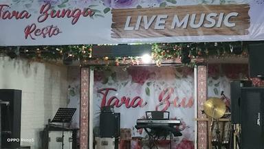 TARA BUNGA RESTO & LIVE MUSIC