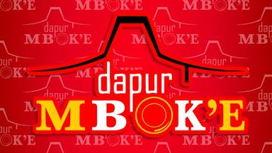 DAPUR MBOK’E