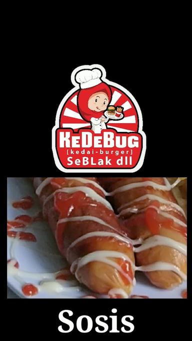 KEDEBUG (KEDAI BURGER) & SEBLAK