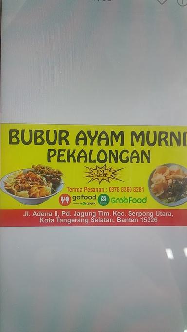 BUBUR AYAM MURNI PEKALONGAN