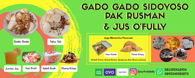 GADO-GADO SIDOYOSO PAK RUSMAN & JUS O'FULLY