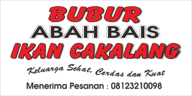 BUBUR IKAN CAKALANG ABAH BAIS CABANG TAMBAKREJO