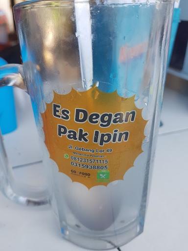 ES DEGAN PAK IPIN