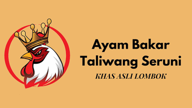 AYAM BAKAR TALIWANG MAHKOTA SERUNI